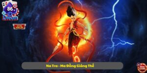 Na Tra Ma Đồng Giáng Thế